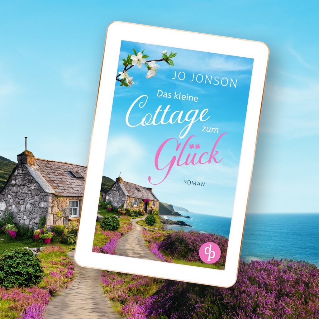 Buchcover des Irlandromans "Das kleine Cottage zum Glück" von Jo Jonson. Zu sehen ist ein kleines Cottage am Meer unter blauem Himmel